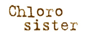 chloro sister（クロロシスター）